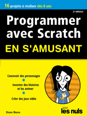 cover image of Programmer avec Scratch pour les Nuls en s'amusant mégapoche